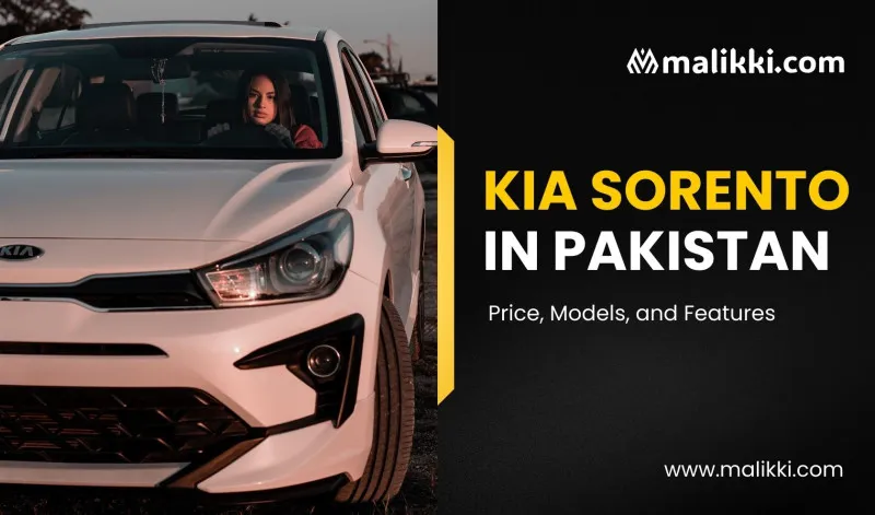 Kia Sorento in Pakistan – Price, Models, and Features