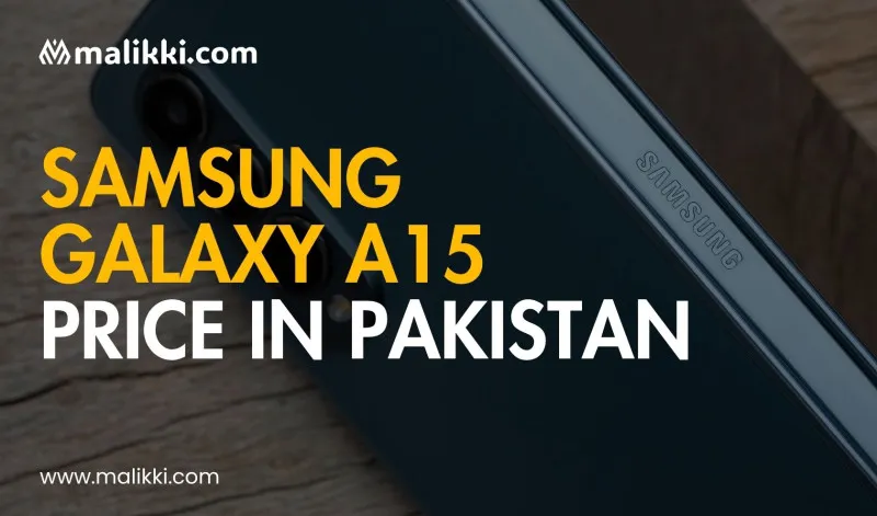 Samsung Galaxy A15 Price in Pakistan 2025
