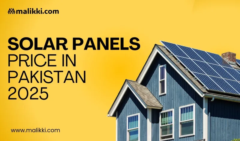 Solar Panels Price in Pakistan 2025 – Complete Guide