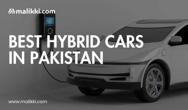 Best Hybrid Cars in Pakistan 2025 Under 40 Lac