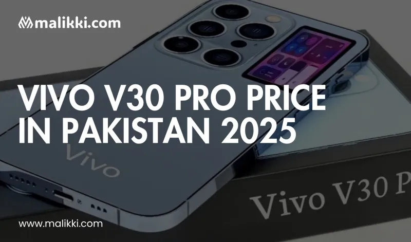 Vivo V30 Pro Price in Pakistan 2025