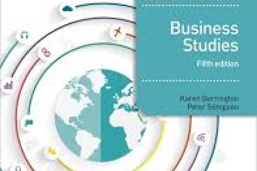 Cambridge IGCSE and O Level Business Studies fifth Edition by Karen Borrington & Peter Stimpson