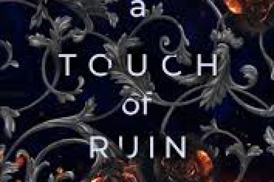 A touch of Ruin by Scarlet St. Clair