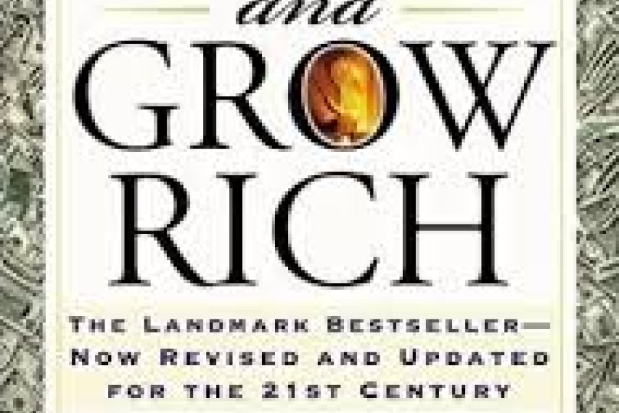 Think & Grow Rich By Napoleon Hill