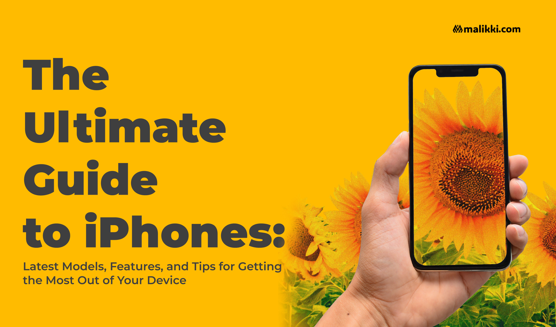 The Ultimate Guide to iPhones