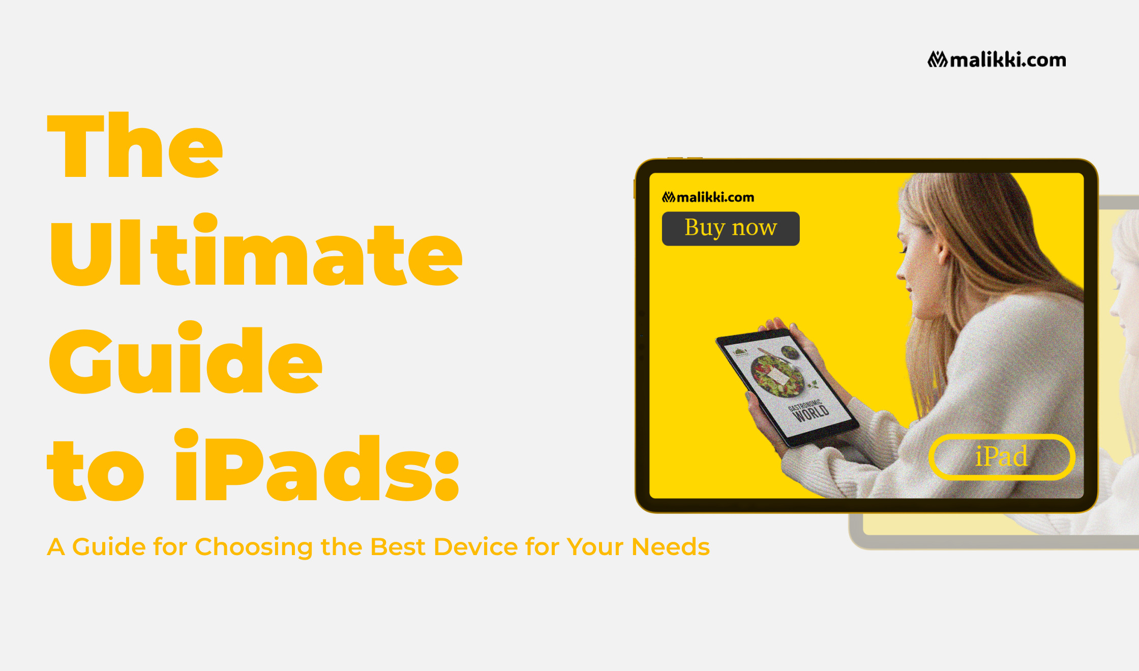 The Ultimate Guide to iPads