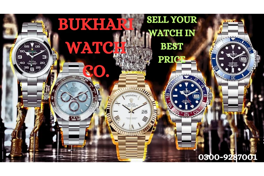 BUKHARI ROLEX گھڑی خریدار لاہور میں گھڑی خریدار کراچی میں ROLEX RADO