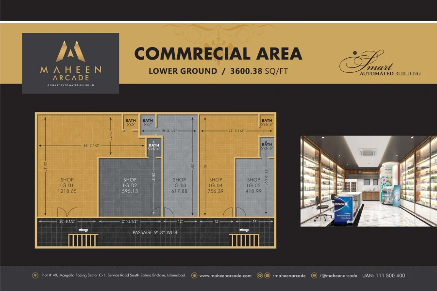 Maheen Arcade, Sector C 1 Bahria Enclave, Islamabad.