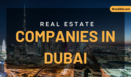 Top Real Estate Companies in Dubai