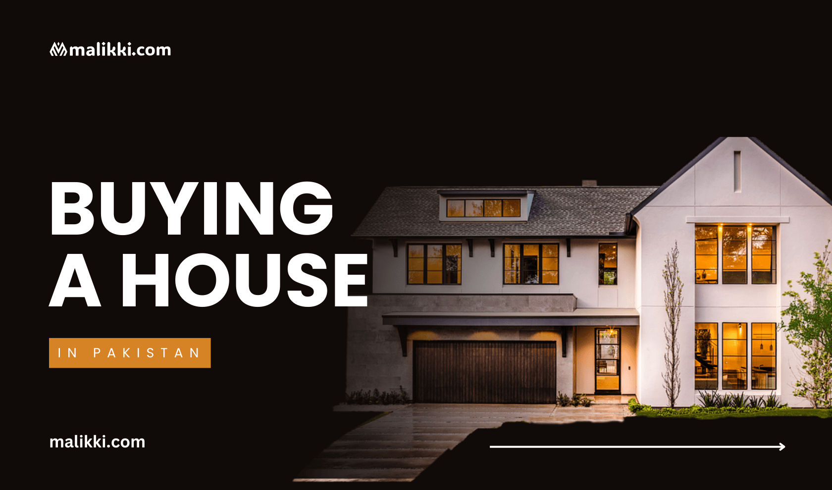 A Comprehensive Step-by-Step Guide to Buying a House in Pakistan